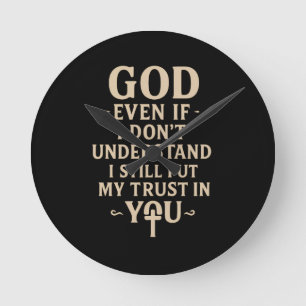 Trust You Christian Faith Quote Round Clock