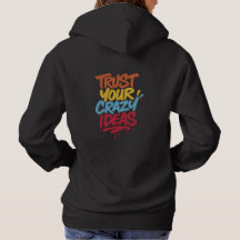 Trust Your Crazy Ideas – Colourful Motivational Ty