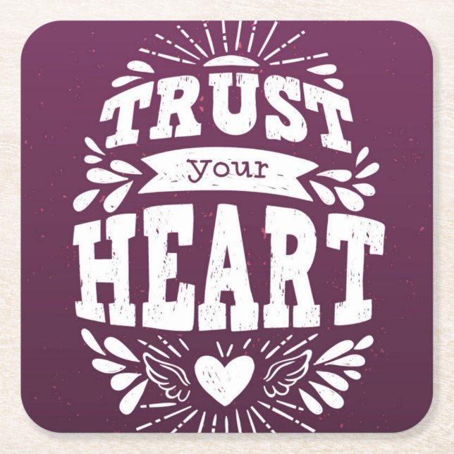 Trust Your Heart Square Paper Coaster (Front)