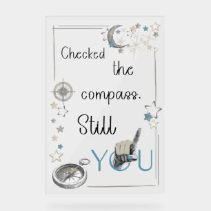 Trust Your Inner Compass. Self Care Afirmation Acrylic Sign