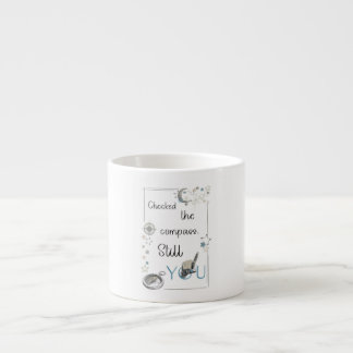 Trust Your Inner Compass. Self Care Afirmation Espresso Cup