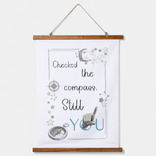 Trust Your Inner Compass. Self Care Afirmation Hanging Tapestry
