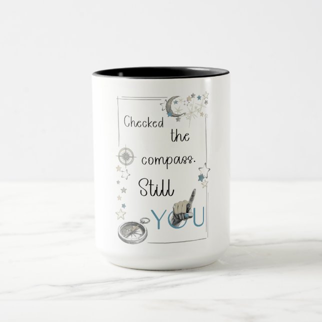 Trust Your Inner Compass. Self Care Afirmation Mug (Center)