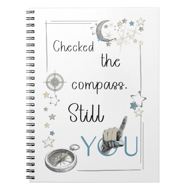 Trust Your Inner Compass. Self Care Afirmation Notebook (Front)