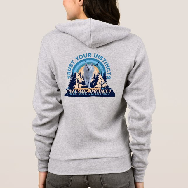 Trust Your Instincts Arctic Wolf Adventure Art Hoodie (Back)