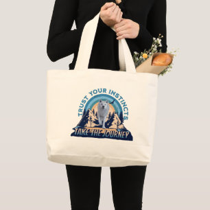 Trust Your Instincts Arctic Wolf Adventure Art Large Tote Bag