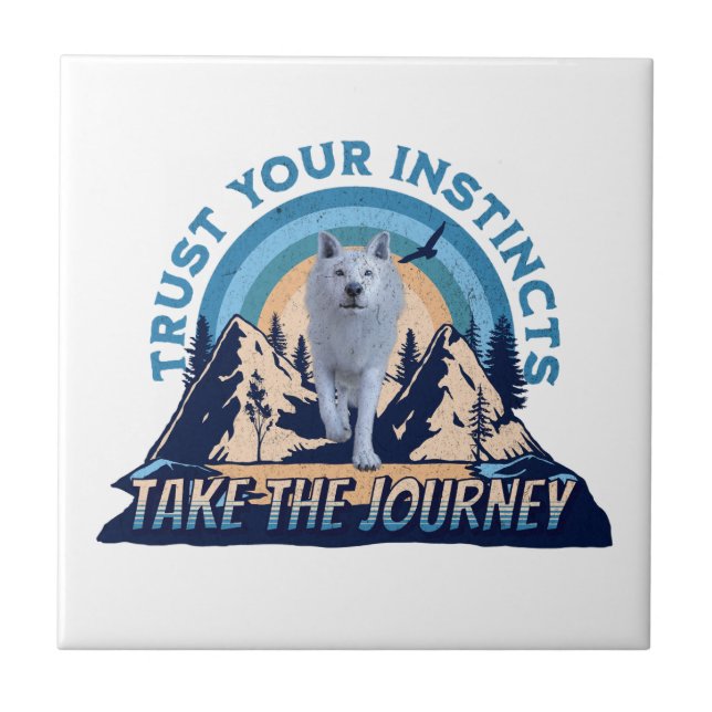 Trust Your Instincts Arctic Wolf Adventure Art Tile (Front)