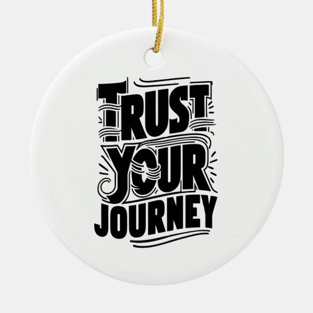 Trust Your Journey Vertical Typography Art Ceramic Tree Decoration (Front)