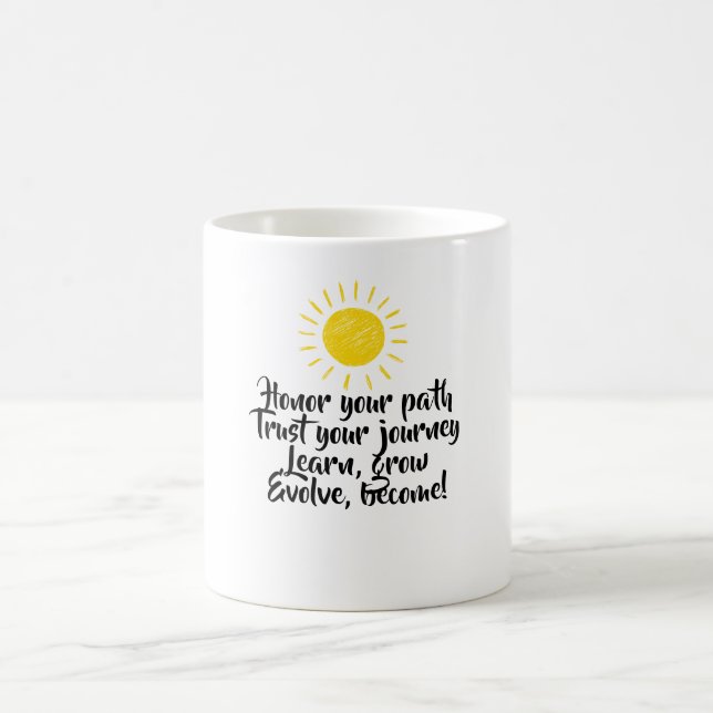 Trust your path inspirational coffee mug with sun  (Center)