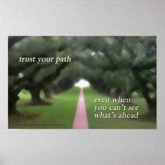Trust Your Path poster
