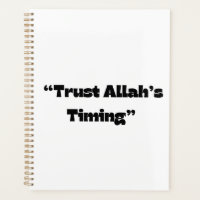 Trusting Allah’s Timing – Islamic Faith Planner