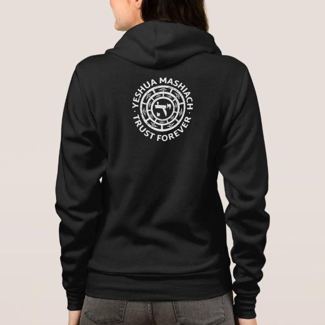 Trusting Yeshua Messiah Forever  Hoodie (Back)
