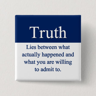 Truth 15 Cm Square Badge