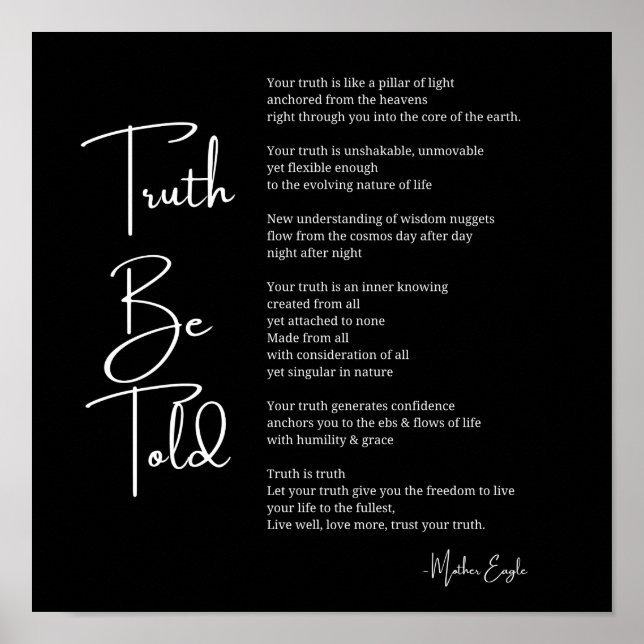 Truth Be Told poem poster wall art decor  (Front)