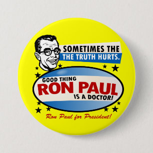 Truth Hurts Ron Paul Button