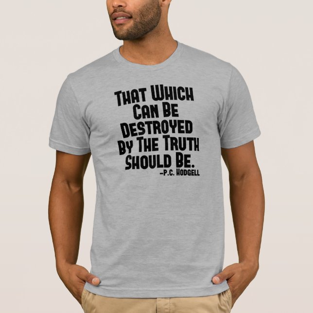 Truth Hurts T-Shirt (Front)