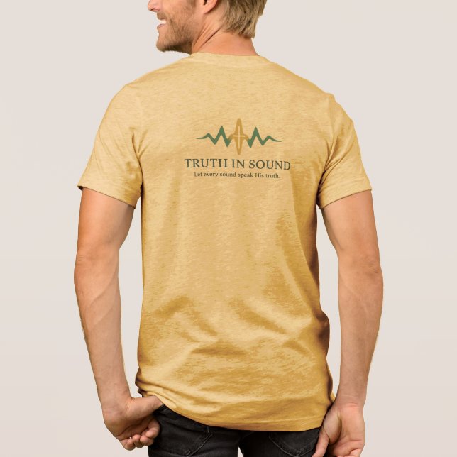 Truth in Sound Official Merch Tri-Blend Shirt (Back)