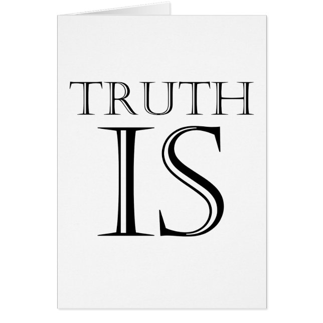 Truth Is (Front)