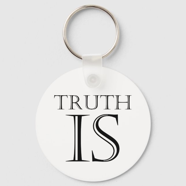 Truth Is Key Ring (Front)