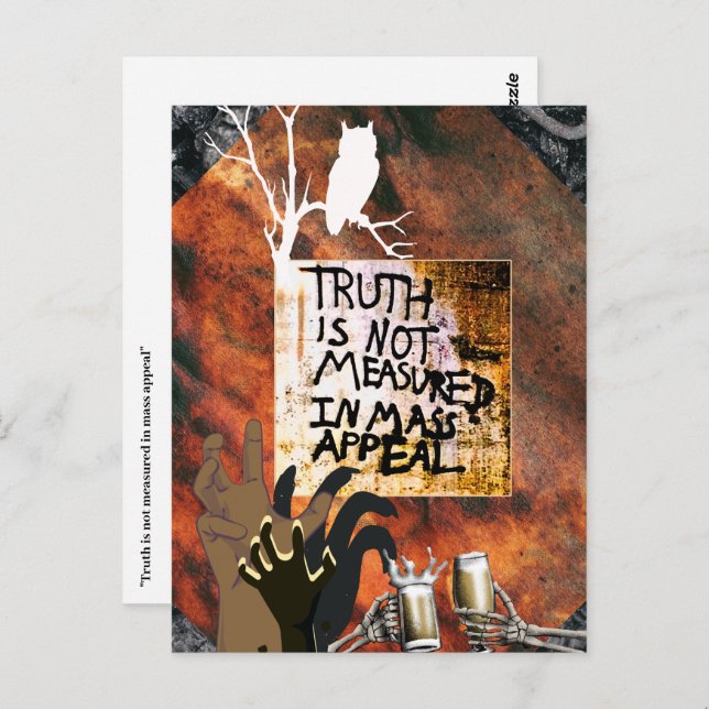 Truth is not measured in mass appeal postcard (Front/Back)