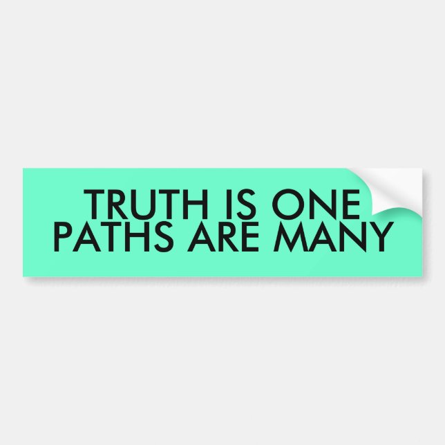 TRUTH IS ONE, PATHS ARE MANY BUMPER STICKER (Front)
