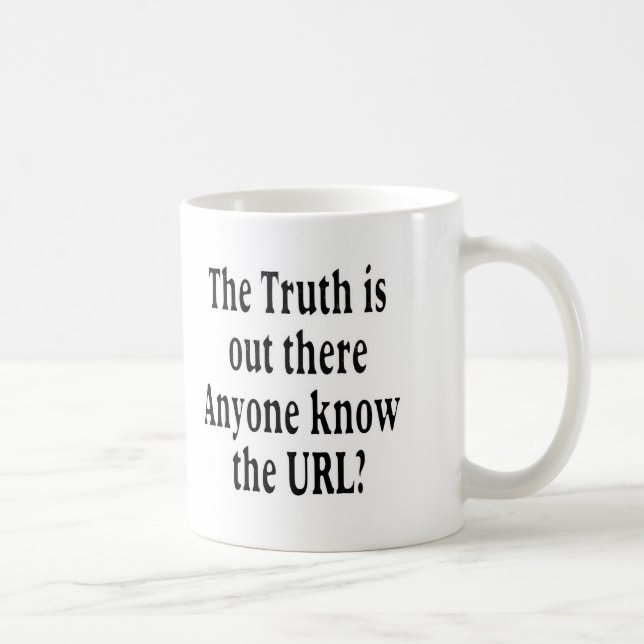 truth is out there coffee mug (Right)
