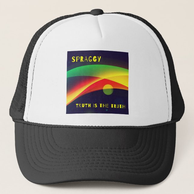 Truth Is The Truth by Spraggy  Trucker Hat (Front)