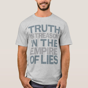Truth Is Treason Shirt