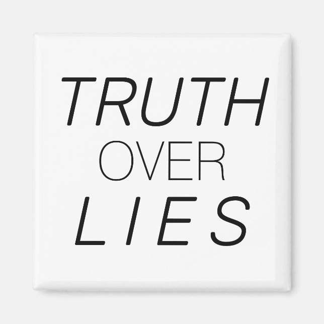 "Truth over Lies" white black - magnet (Front)