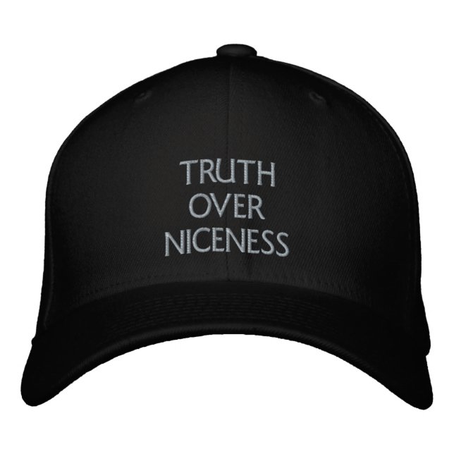 Truth over Niceness Embroidered Hat (Front)