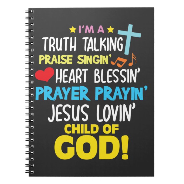 Truth Praise Blessing Pray Child Of God Christian Notebook (Front)
