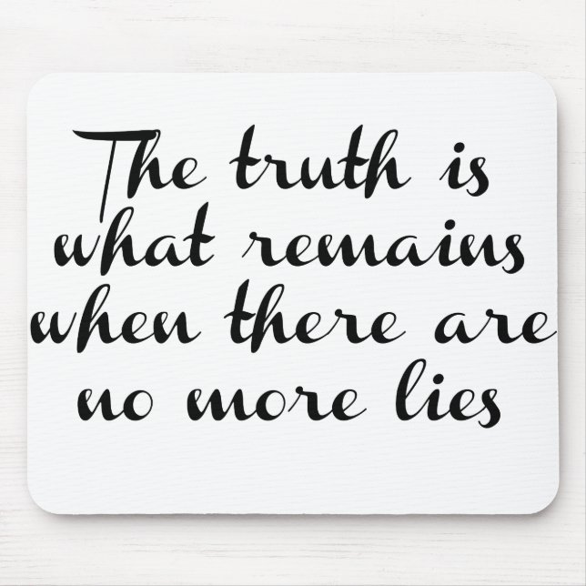 Truth Remains Mouse Mat (Front)