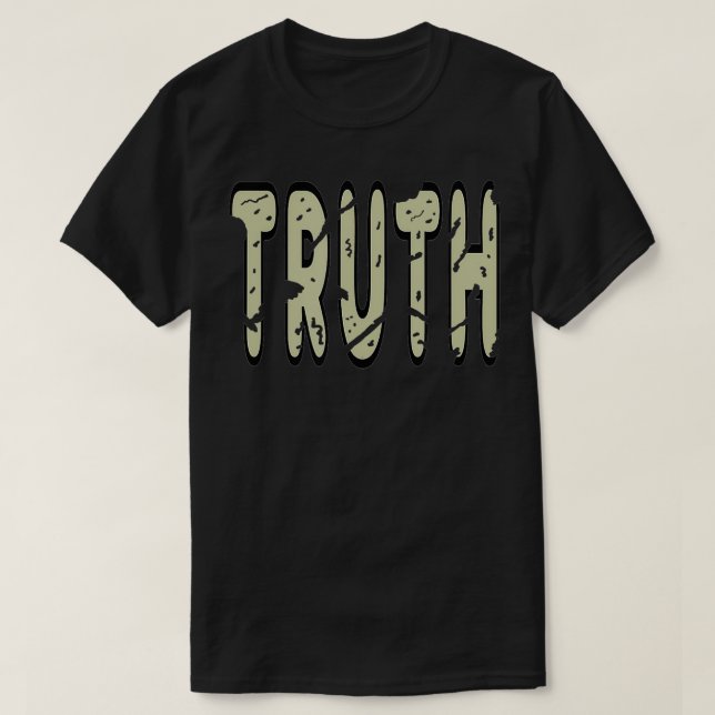 Truth  T-Shirt (Design Front)