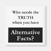 Truth vs. Alternative Facts White Magnet