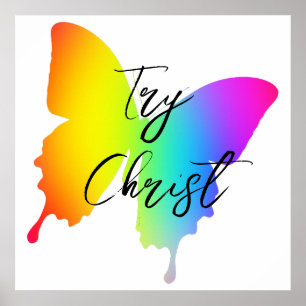 Try Christ Christian Poster