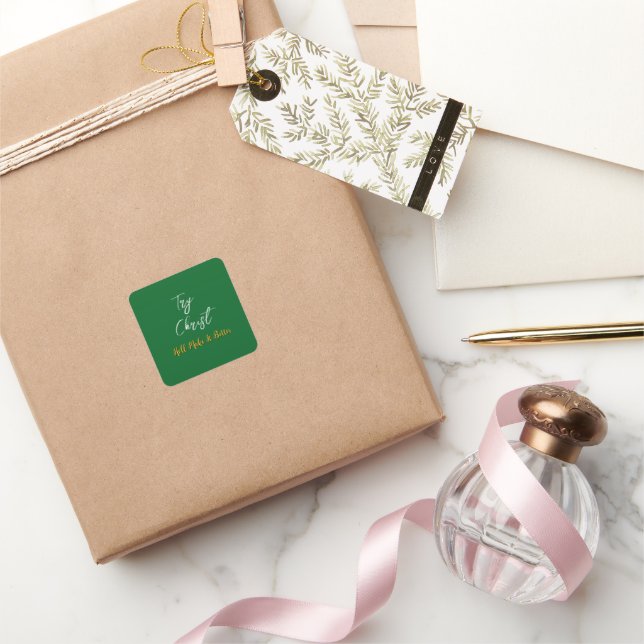 Try Christ Forest Green      Square Sticker (Gifting)
