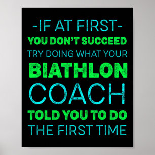 Try Doing What Your Biathlon Coach Told You Motiva Poster