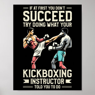 Try Doing What Your Kickboxing Instructor Told You Poster