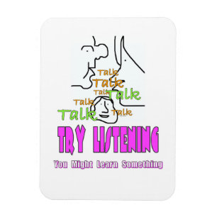 Try Listening Refrigerator Magnet