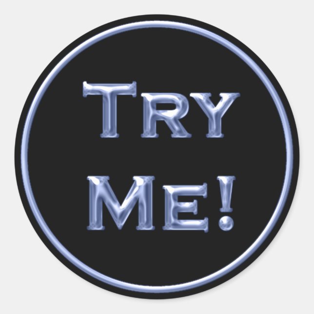 Try Me Black Blue Tester For Sample Container Classic Round Sticker (Front)