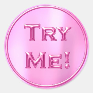 Try Me Candy Fuchsia Pink Tester Sample Container Classic Round Sticker