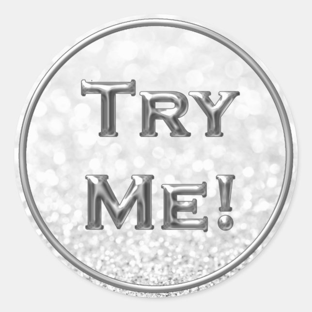 Try Me Glitter Silver Grey Tester Sample Container Classic Round Sticker (Front)