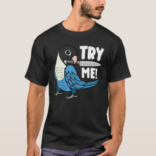 Try Me Parrot With Knife I Blue masked Lovebird T-Shirt