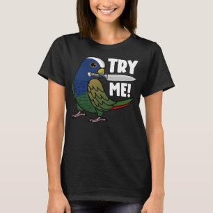 Try Me Parrot With Knife I White capped Pionus T-Shirt