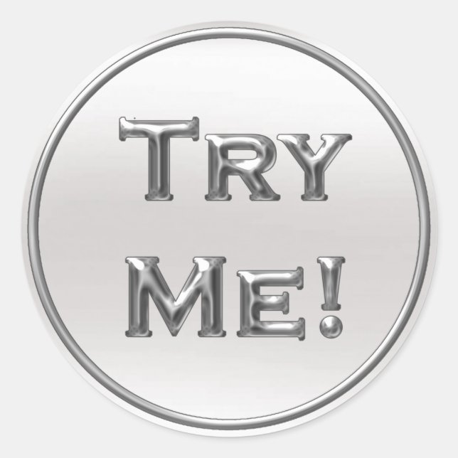 Try Me Silver Grey ForTester Sample Containers Classic Round Sticker (Front)
