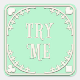 "Try Me" Wonderland Tea Party Enticing Green Square Sticker