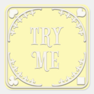 "Try Me" Wonderland Tea Party Whimsical Yellow Square Sticker