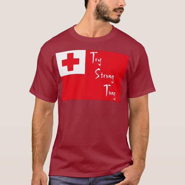 Try Strong Tonga T-Shirt (Front)
