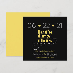 Try This Again Black Tuscany Yellow Save the Date Invitation