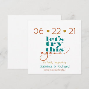 Try This Again Bold Teal Rust Gold  Save the Date Invitation
